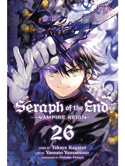 Title details for Seraph of the End, Volume 26 by Takaya Kagami - Wait list